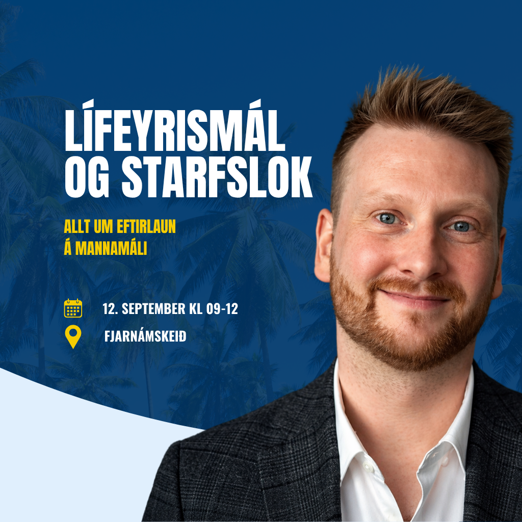Lífeyrismál og starfslok - Fjarnámskeið 12. september